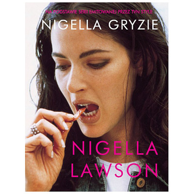 Nigella gryzie. Nigella Lawson ksiazka nigelagryzie